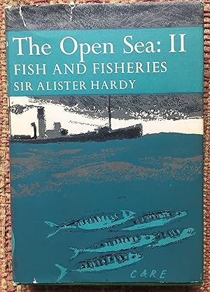 Seller image for THE OPEN SEA: ITS NATURAL HISTORY. Part II: Fish and Fisheries. for sale by Come See Books Livres