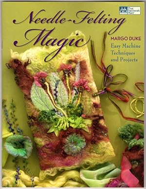 Bild des Verkufers fr Needle-Felting Magic: Easy Machine Techniques and Projects (That Patchwork Place) zum Verkauf von Lake Country Books and More