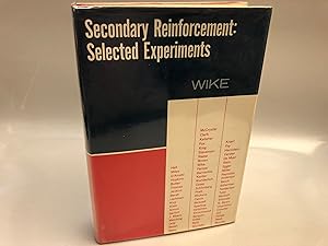 Imagen del vendedor de Secondary Reinforcement: Selected Experiments a la venta por Needham Book Finders