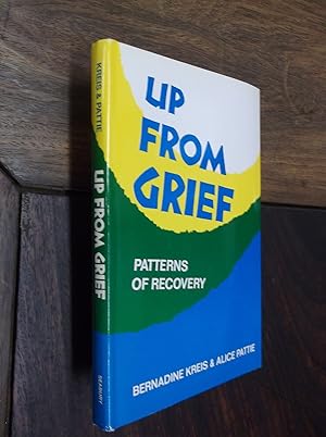 Bild des Verkufers fr Up From Grief: Patterns of Recovery zum Verkauf von Barker Books & Vintage