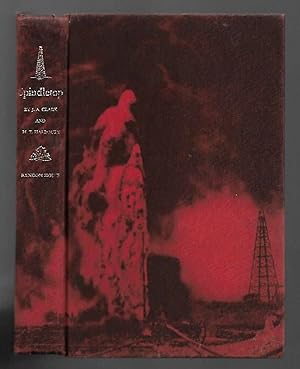 Immagine del venditore per Spindletop venduto da K. L. Givens Books