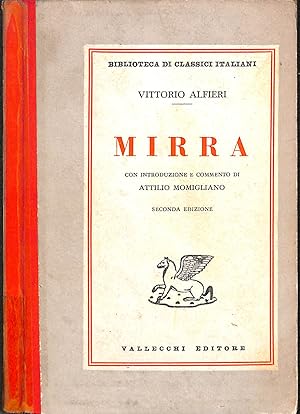 Imagen del vendedor de Mirra Interpretata da Attilio Momigliano Con un Saggio Introduttivo a la venta por WeBuyBooks