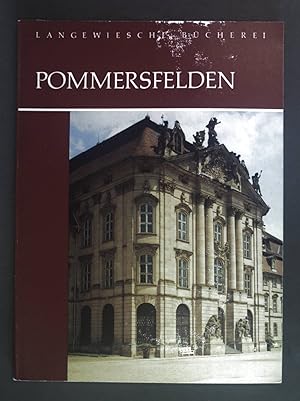 Bild des Verkufers fr Pommersfelden : Schloss Weissenstein. Langewiesche-Bcherei zum Verkauf von books4less (Versandantiquariat Petra Gros GmbH & Co. KG)