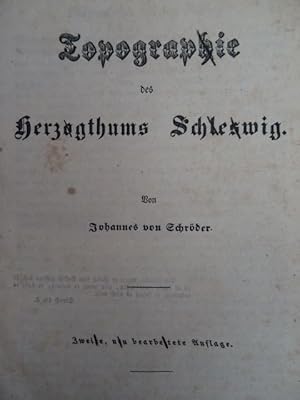 Bild des Verkufers fr Topographie des Herzogthums Schleswig. 2. Auflage. Oldenburg/Holstein, Frnckel, 1854. 6, LXXXIX, 622 S., 1 Blatt, 13 S., 1 Blatt. Halblederband d. Zt. (etw. berieben u. bestoen, Rckengelenk angeplatzt). zum Verkauf von Antiquariat Daniel Schramm e.K.