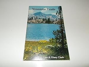 Bild des Verkufers fr Yosemite Trails zum Verkauf von Paradise Found Books