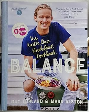 Balance : The Australian Wholefood Cookbook