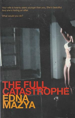 The Full Catastrophe