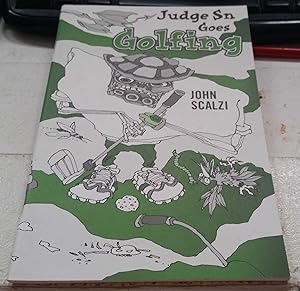 Judge Sn Goes Golfing : Signed Limited Edition
