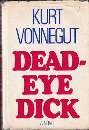 Seller image for Deadeye Dick for sale by Caerwen Books