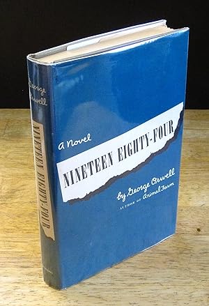 Bild des Verkufers fr Nineteen Eighty-Four: A 1984 Novel [First Canadian Edition] zum Verkauf von The BiblioFile