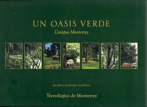 Seller image for Un Oasis Verde: Campus Monterey for sale by Bookmarc's