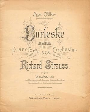 Burleske D Moll für Pianoforte und Orchester. Pianoforte solo mit Übertragung des Orchesterparts ...