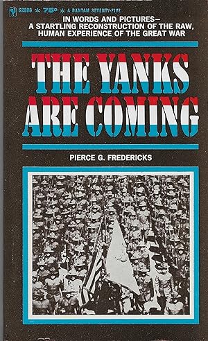 Bild des Verkufers fr The Yanks Are Coming zum Verkauf von Volunteer Paperbacks