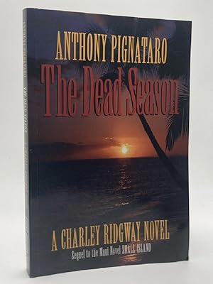 Seller image for The Dead Season: A Charley Ridgway Novel for sale by Furrowed Brow Books, IOBA