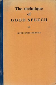 Immagine del venditore per The Technique of Good Speech venduto da Book Haven