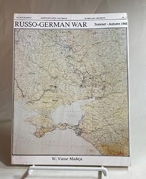 Imagen del vendedor de The Russo-German War: Summer-Autumn 1943 (Battle Situation-east Front) a la venta por Furrowed Brow Books, IOBA