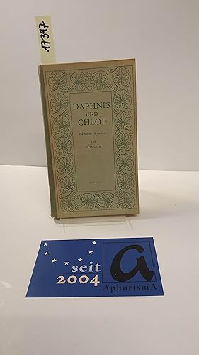 Bild des Verkufers fr Daphnis und Chloe. Ein antiker Hirtenroman. zum Verkauf von AphorismA gGmbH