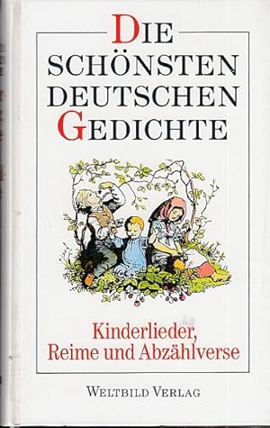 Bild des Verkufers fr Die schnsten deutschen Gedichte. Kinderlieder, Reime und Abzhlverse. zum Verkauf von Antiquariat an der Nikolaikirche