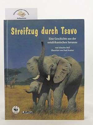 Imagen del vendedor de Streifzug durch Tsavo. Eine Geschichte aus der ostafrikanischen Savanne. a la venta por Chiemgauer Internet Antiquariat GbR