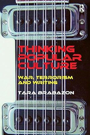 Seller image for Thinking Popular Culture: War, Terrorism and Writing for sale by WeBuyBooks