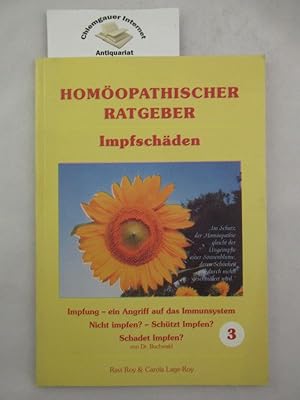 Homöopathischer Ratgeber: Impfschäden.