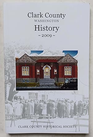 Clark County History (Washington), 2009