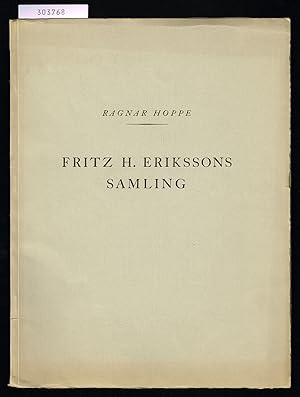 Imagen del vendedor de Fritz H. Erikssons samling. a la venta por Hatt Rare Books ILAB & CINOA