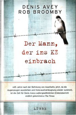Seller image for Der Mann der ins KZ einbrach. for sale by Leonardu