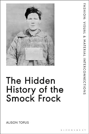 Immagine del venditore per The Hidden History of the Smock Frock (Paperback) venduto da AussieBookSeller