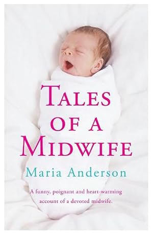 Bild des Verkufers fr Tales of a Midwife (Paperback) zum Verkauf von Grand Eagle Retail