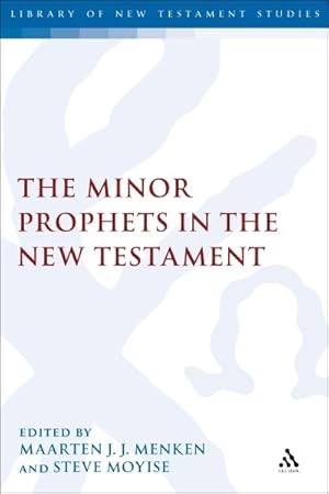 Bild des Verkufers fr Minor Prophets in the New Testament zum Verkauf von GreatBookPricesUK