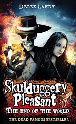 Seller image for Skulduggery Pleasant: The End of the World for sale by Hill End Books