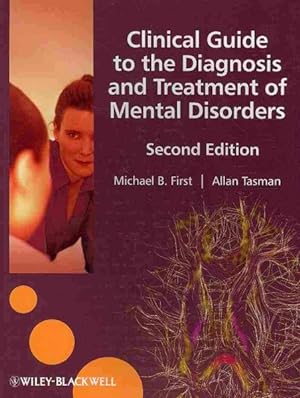 Seller image for Clinical Guide to the Diagnosis and Treatment of Mental Disorders for sale by GreatBookPrices