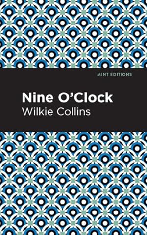 Bild des Verkufers fr Nine O' Clock zum Verkauf von GreatBookPrices