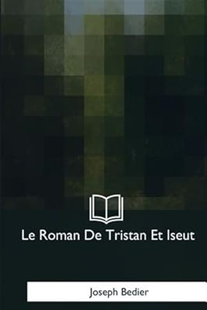 Seller image for Le Roman De Tristan Et Iseut -Language: french for sale by GreatBookPrices