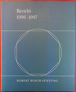 Imagen del vendedor de Robert Bosch Stiftung - Bericht 1996-1997 a la venta por biblion2