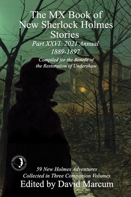 Seller image for The MX Book of New Sherlock Holmes Stories Part XXVI: 2021 Annual (1889-1897) (Paperback or Softback) for sale by BargainBookStores