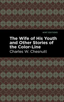Seller image for The Wife of His Youth and Other Stories of the Color Line (Paperback or Softback) for sale by BargainBookStores