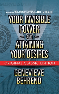 Immagine del venditore per Your Invisible Power and Attaining Your Desires (Original Classic Edition) (Paperback or Softback) venduto da BargainBookStores
