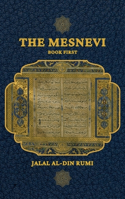 Imagen del vendedor de The Mesnevi: Book First (Hardback or Cased Book) a la venta por BargainBookStores