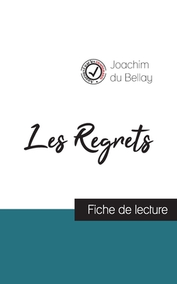 Seller image for Les Regrets de Joachim du Bellay (fiche de lecture et analyse compl�te de l'oeuvre) (Paperback or Softback) for sale by BargainBookStores