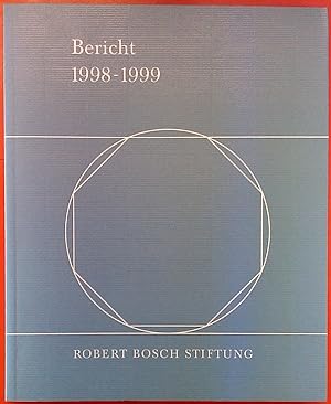 Imagen del vendedor de Robert Bosch Stiftung - Bericht 1998-1999 a la venta por biblion2