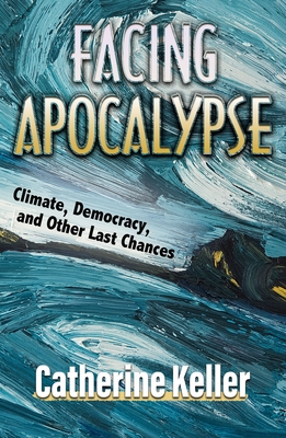 Seller image for Facing Apocalypse: Climate, Democracy, and Other Last Chances (Paperback or Softback) for sale by BargainBookStores
