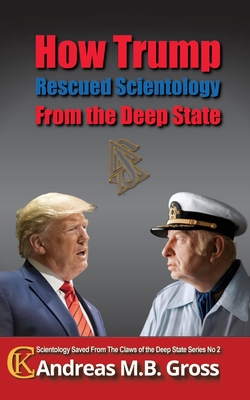 Immagine del venditore per How Trump Rescued Scientology from the Deep State (Paperback or Softback) venduto da BargainBookStores