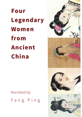 Immagine del venditore per Four Legendary Women from Ancient China (Paperback or Softback) venduto da BargainBookStores