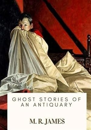 Seller image for Ghost Stories of an Antiquary for sale by GreatBookPrices