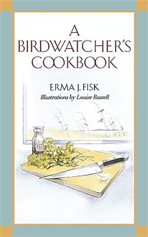 Bild des Verkufers fr Birdwatcher's Cookbook zum Verkauf von GreatBookPrices