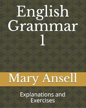 Bild des Verkufers fr English Grammar 1: Explanations and Exercises (Paperback or Softback) zum Verkauf von BargainBookStores
