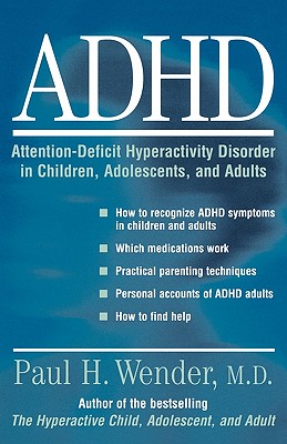 Imagen del vendedor de Adhd: Attention-Deficit Hyperactivity Disorder in Children, Adolescents, and Adults (Paperback or Softback) a la venta por BargainBookStores