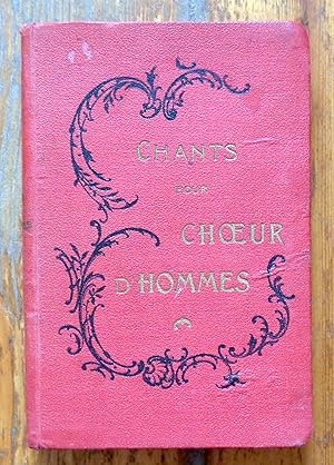 Recueil de chants pour choeur d'hommes.